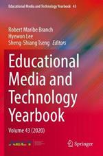 Educational Media and Technology Yearbook: Volume 43 (2020)