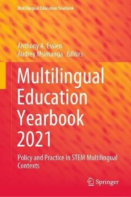 Multilingual Education Yearbook 2021: Policy and Practice in STEM Multilingual Contexts - cover