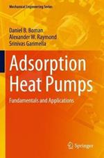 Adsorption Heat Pumps: Fundamentals and Applications