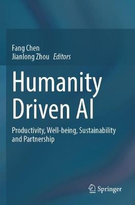 Humanity Driven AI: Productivity, Well-being, Sustainability and Partnership - cover