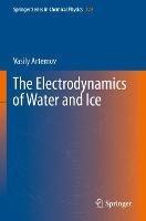 The Electrodynamics of Water and Ice