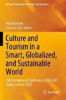 Culture and Tourism in a Smart, Globalized, and Sustainable World: 7th International Conference of IACuDiT, Hydra, Greece, 2020 - cover