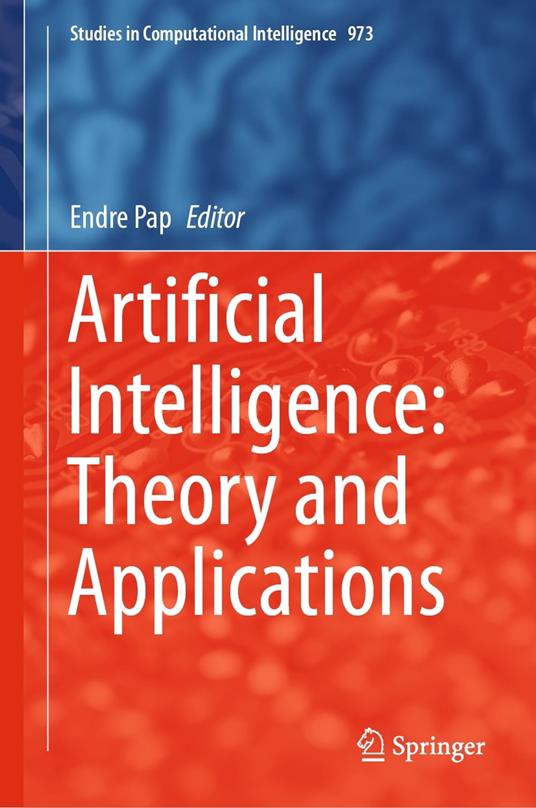 Artificial Intelligence: Theory and Applications