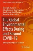 The Global Environmental Effects During and Beyond COVID-19: Intelligent Computing Solutions - cover