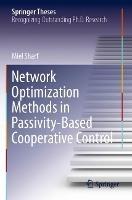 Network Optimization Methods in Passivity-Based Cooperative Control - Miel Sharf - cover