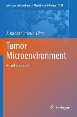 Tumor Microenvironment: Novel Concepts - cover