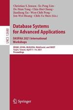 Database Systems for Advanced Applications. DASFAA 2021 International Workshops: BDQM, GDMA, MLDLDSA, MobiSocial, and MUST, Taipei, Taiwan, April 11–14, 2021, Proceedings