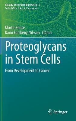 Proteoglycans in Stem Cells: From Development to Cancer - cover