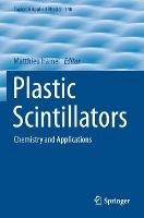 Plastic Scintillators: Chemistry and Applications - cover