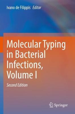 Molecular Typing in Bacterial Infections, Volume I - cover