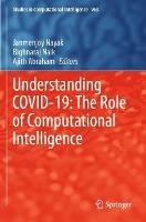 Understanding COVID-19: The Role of Computational Intelligence - cover