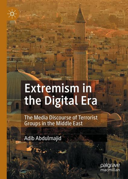 Extremism in the Digital Era
