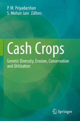 Cash Crops: Genetic Diversity, Erosion, Conservation and Utilization - cover