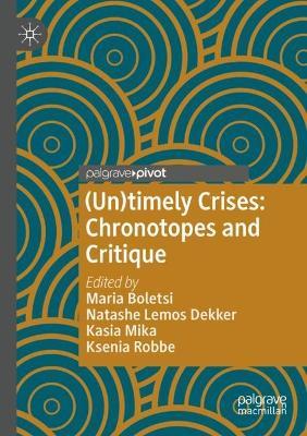 (Un)timely Crises: Chronotopes and Critique - cover