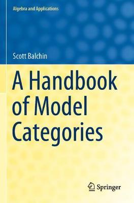 A Handbook of Model Categories - Scott Balchin - cover