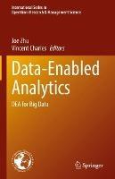 Data-Enabled Analytics: DEA for Big Data - cover