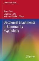 Decolonial Enactments in Community Psychology