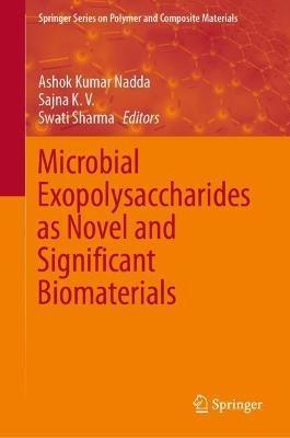 Microbial Exopolysaccharides as Novel and Significant Biomaterials - cover