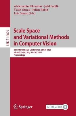 Scale Space and Variational Methods in Computer Vision: 8th International Conference, SSVM 2021, Virtual Event, May 16–20, 2021, Proceedings - cover