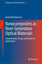 Nanocomposites as Next-Generation Optical Materials: Fundamentals, Design and Advanced Applications