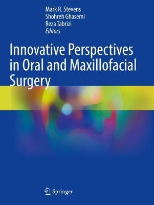 Innovative Perspectives in Oral and Maxillofacial Surgery - cover