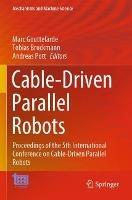 Cable-Driven Parallel Robots: Proceedings of the 5th International Conference on Cable-Driven Parallel Robots - cover
