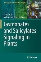 Jasmonates and Salicylates Signaling in Plants - cover