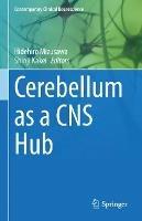 Cerebellum as a CNS Hub - cover