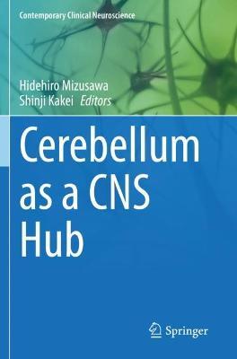Cerebellum as a CNS Hub - cover