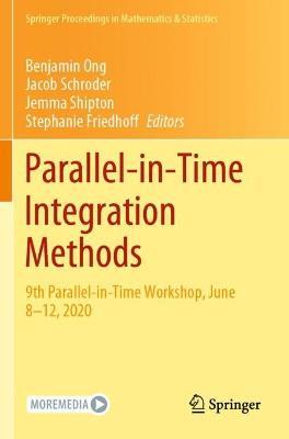 Parallel-in-Time Integration Methods: 9th Parallel-in-Time Workshop, June 8–12, 2020 - cover