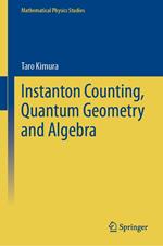 Instanton Counting, Quantum Geometry and Algebra