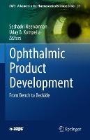 Ophthalmic Product Development: From Bench to Bedside - cover