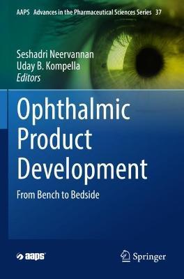 Ophthalmic Product Development: From Bench to Bedside - cover