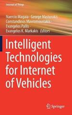 Intelligent Technologies for Internet of Vehicles