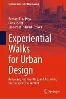 Experiential Walks for Urban Design: Revealing, Representing, and Activating the Sensory Environment - cover