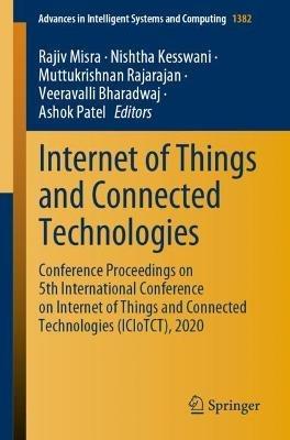 Internet of Things and Connected Technologies: Conference Proceedings on 5th International Conference on Internet of Things and Connected Technologies (ICIoTCT), 2020 - cover