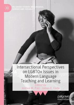 Intersectional Perspectives on LGBTQ+ Issues in Modern Language Teaching and Learning - cover