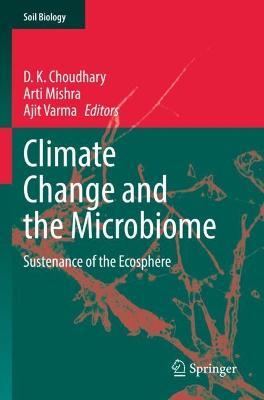 Climate Change and the Microbiome: Sustenance of the Ecosphere - cover