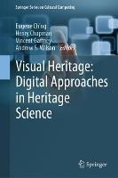 Visual Heritage: Digital Approaches in Heritage Science - cover
