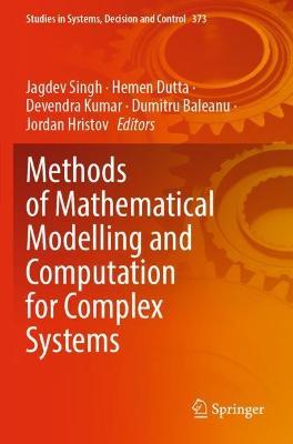 Methods of Mathematical Modelling and Computation for Complex Systems - cover