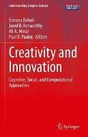 Creativity and Innovation: Cognitive, Social, and Computational Approaches - cover