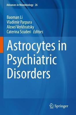 Astrocytes in Psychiatric Disorders - cover