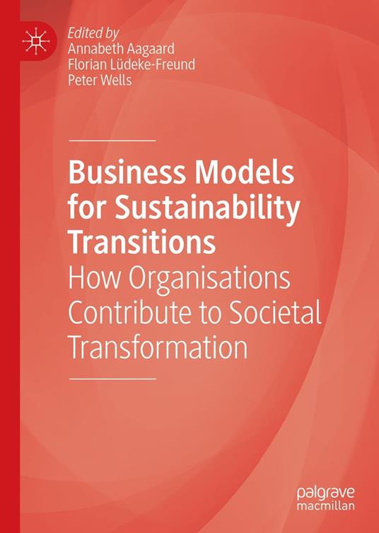 Business Models for Sustainability Transitions