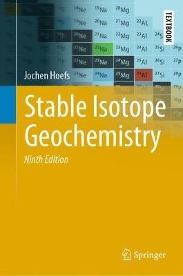 Stable Isotope Geochemistry - Jochen Hoefs - cover