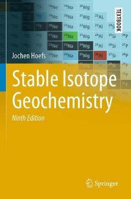 Stable Isotope Geochemistry - Jochen Hoefs - cover
