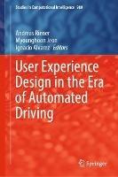 User Experience Design in the Era of Automated Driving - cover