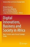 Digital Innovations, Business and Society in Africa: New Frontiers and a Shared Strategic Vision - cover