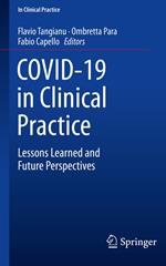 COVID-19 in Clinical Practice