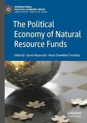 The Political Economy of Natural Resource Funds - cover