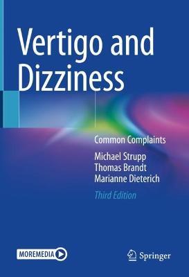 Vertigo and Dizziness: Common Complaints - Michael Strupp,Thomas Brandt,Marianne Dieterich - cover
